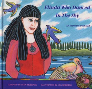 &laquo;Elinda Who Danced In The Sky&raquo;, an Estonian Folktale
